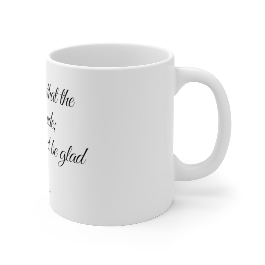 Psalm 118 Ceramic Mug